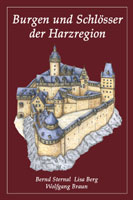 Burgen und Schlösser in der Harzregion - Band 1