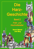 Die Harzgeshichte - Band 2